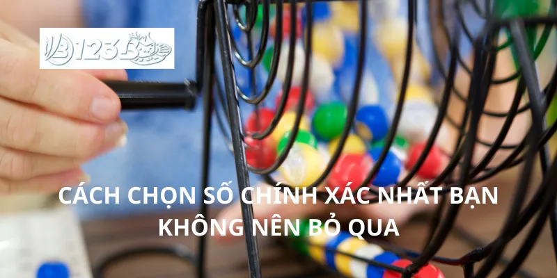Cách chọn số chính xác nhất bạn không nên bỏ qua
