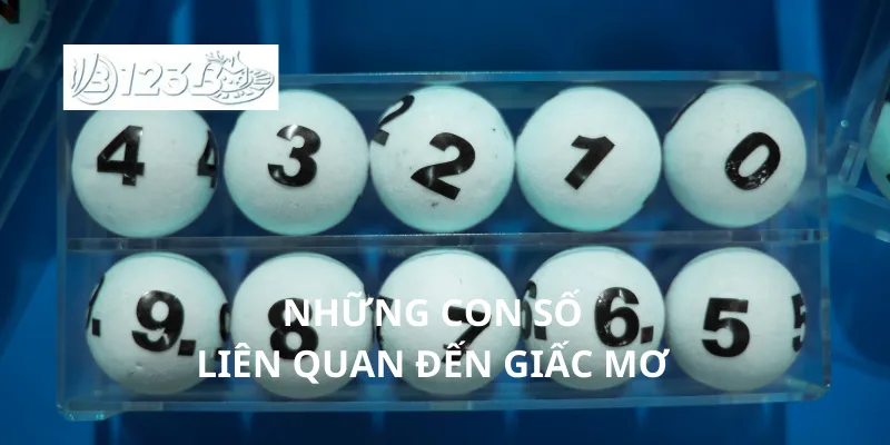 Những con số liên quan đến giấc mơ