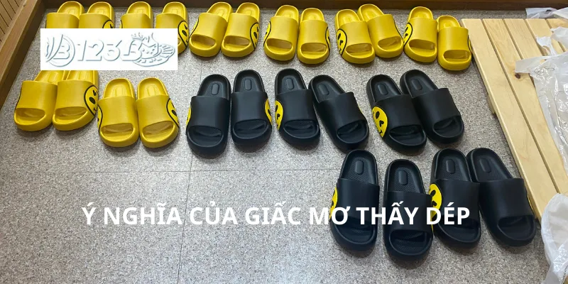 Ý nghĩa của giấc mơ thấy dép